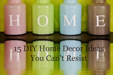15 DIY Home Decor Ideas You Can’t Resist